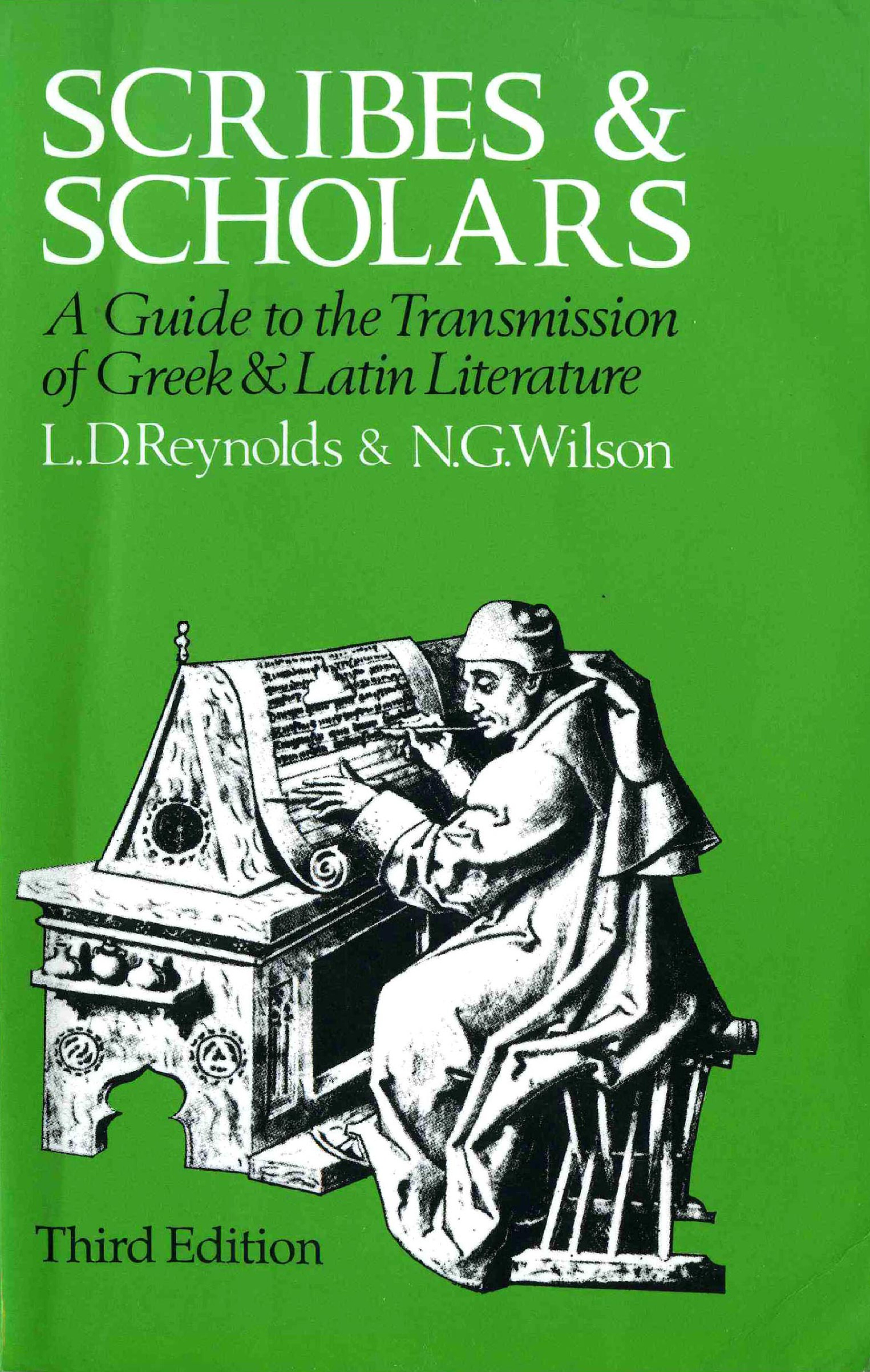 Scribes and Scholars (3rd ed. 1991)