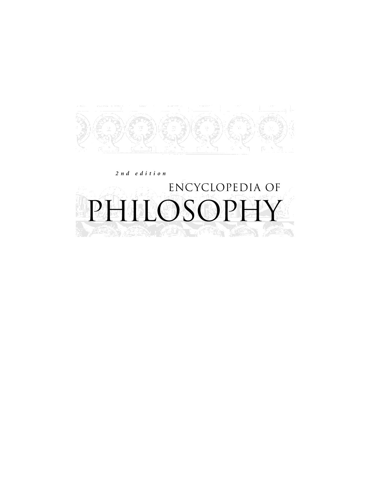 Encyclopedia of Philosophy Volume 2